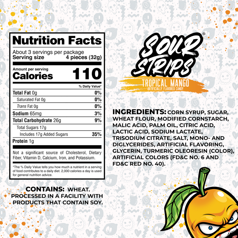 A product label for SourStrips Tropical Mango-Six Pack, featuring nutrition facts and ingredient details. The extremely sour candy has 110 calories per serving, 26g of total carbs, and 17g of sugars. Ingredients include corn syrup and sugar. WARNINGS: processed in a facility with nuts and soy. Vibrant packaging with a stylized happy orange fruit and resealable bag design.